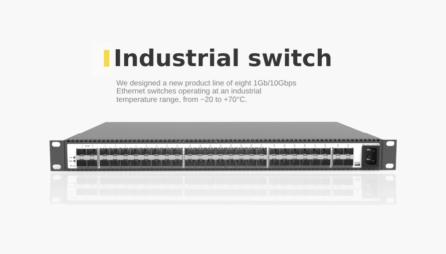 A model range of industrial managed gigabit switch equipment with 8 and 16 ports
