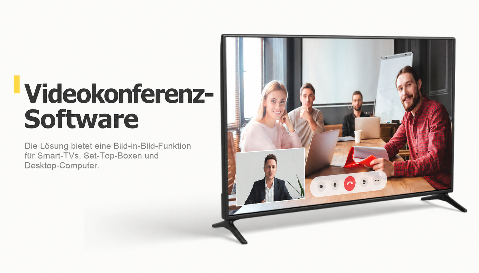 Videokonferenzsoftware. Die Lösung bietet eine Bild-in-Bild-Funktion für Smart-TVs, Set-Top-Boxen und Desktop-Computer.